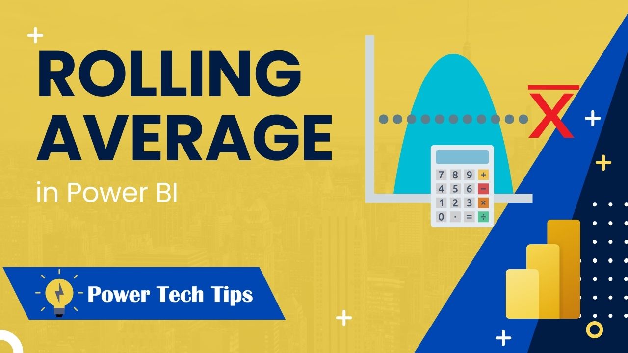  How To Calculate Rolling Average In Power BI Power Tech Tips